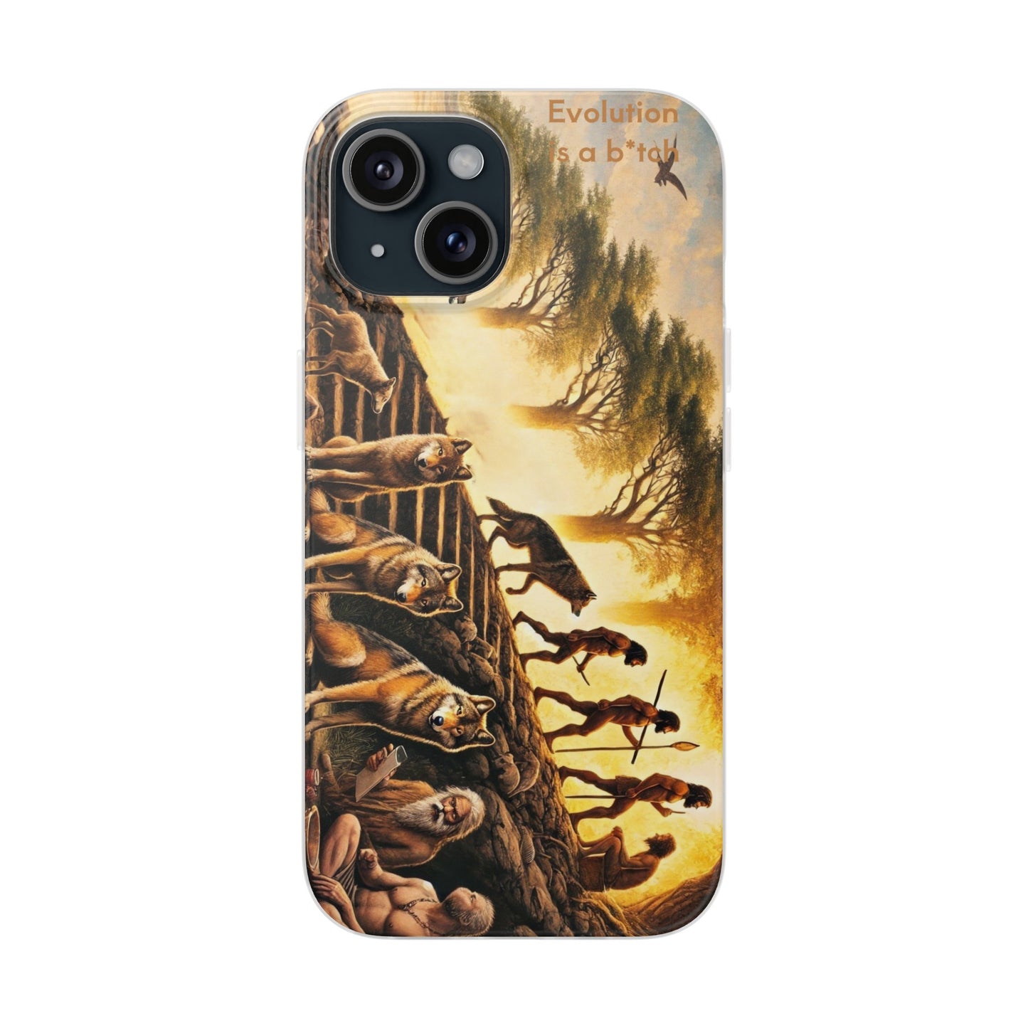 Evolution is b*tch case