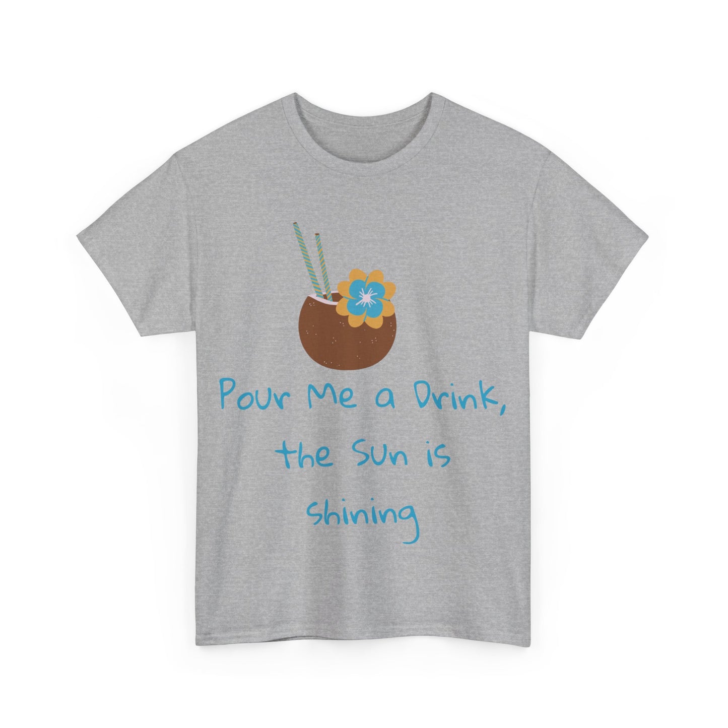 Pour me a drink Tshirt