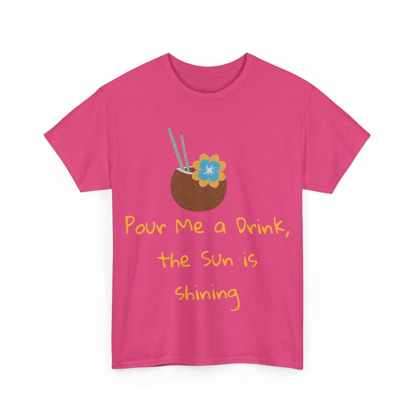 Pour me a drink Tshirt