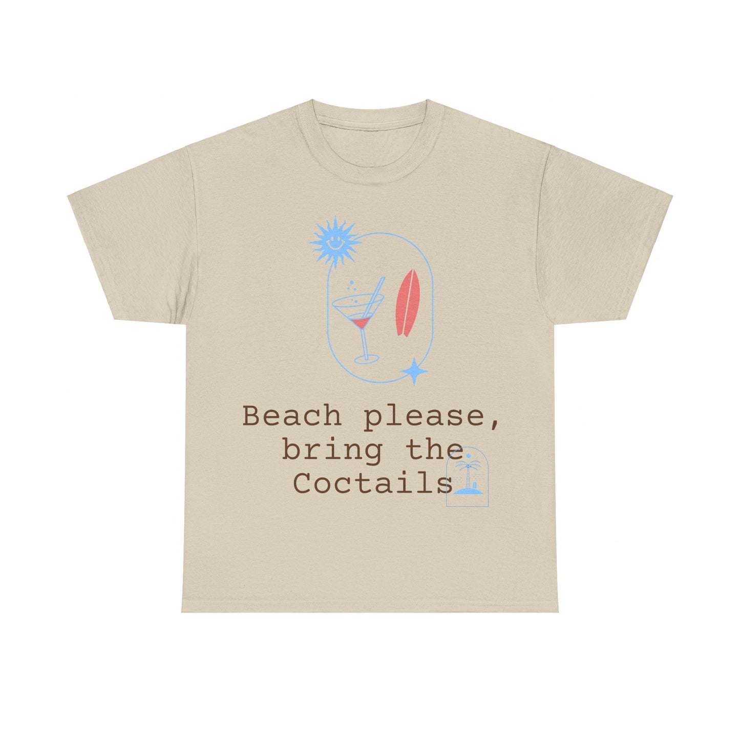 Beach and Coctails Tshirt