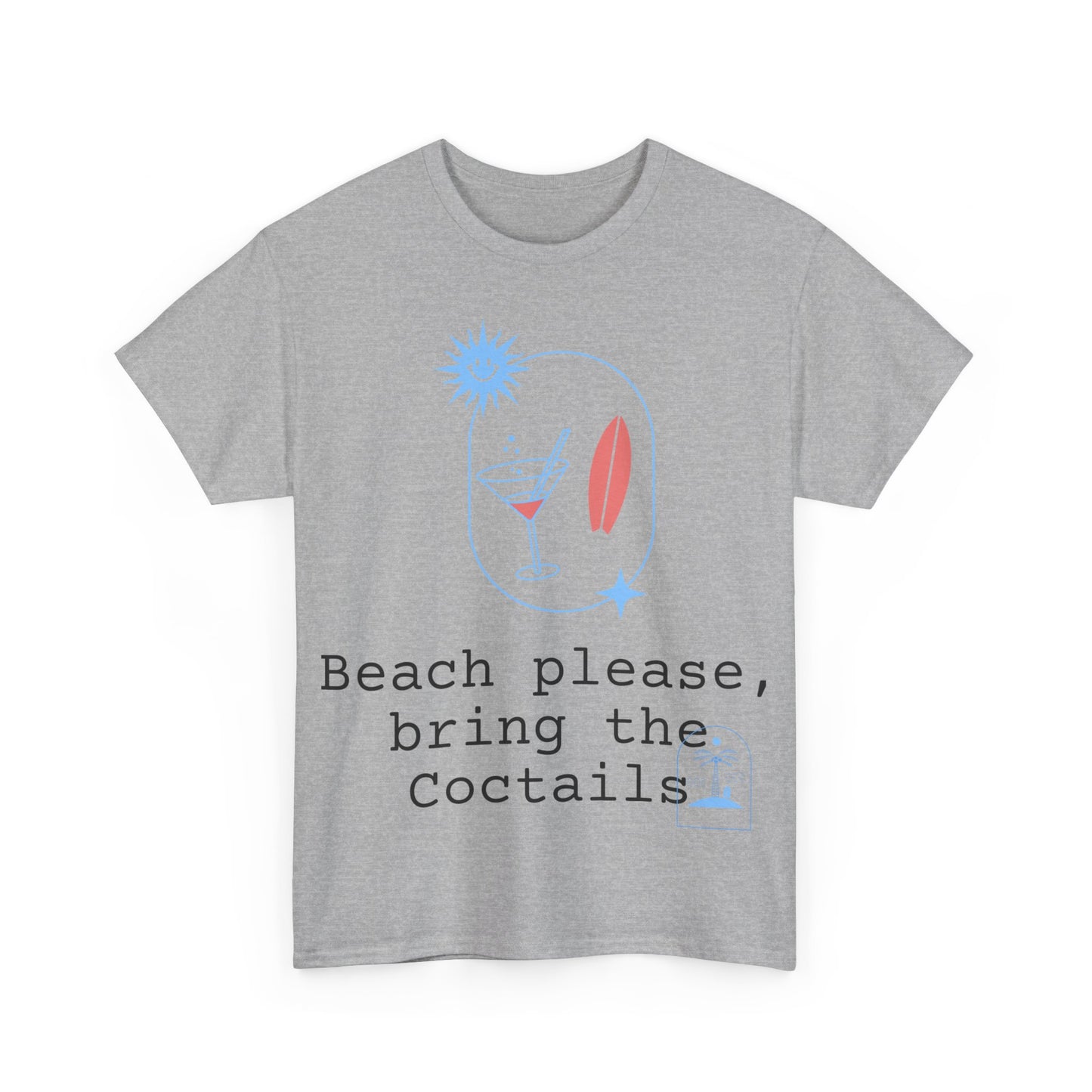 Beach and Coctails Tshirt