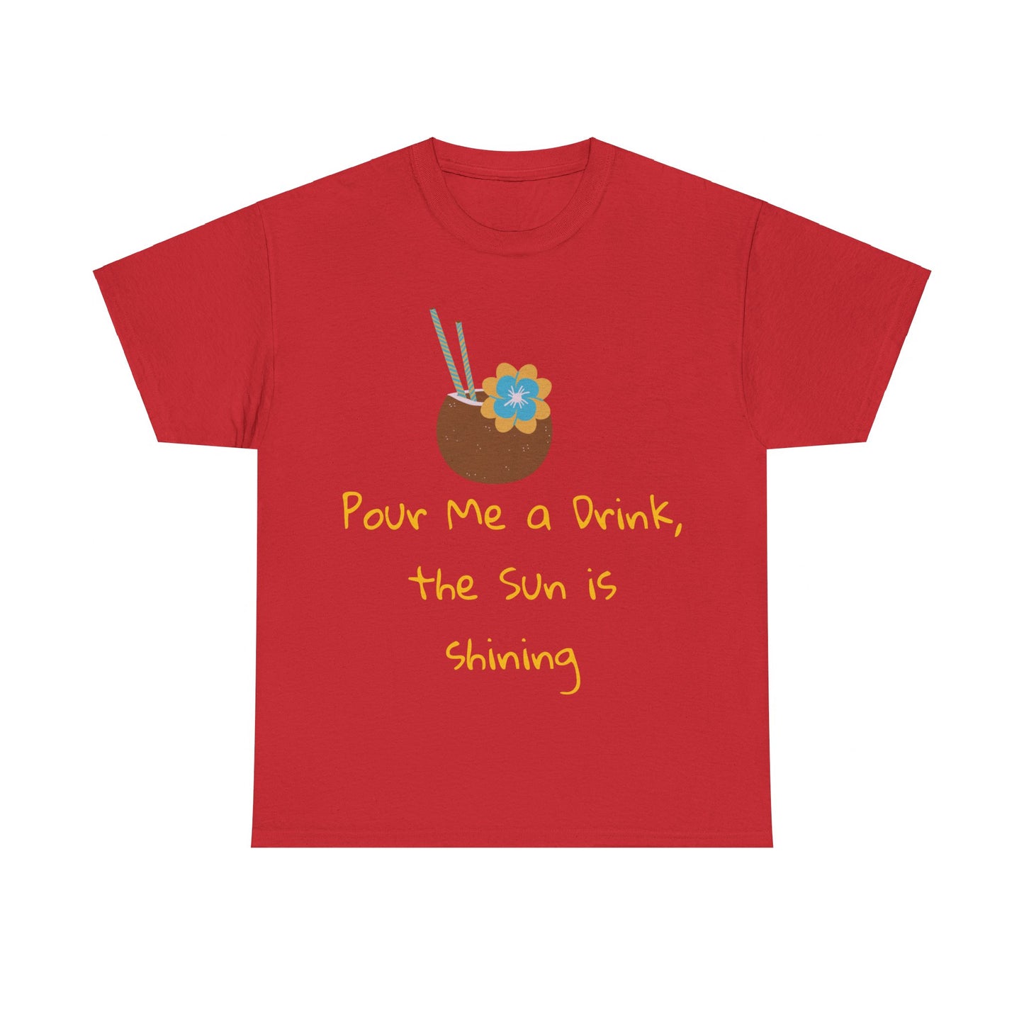 Pour me a drink Tshirt