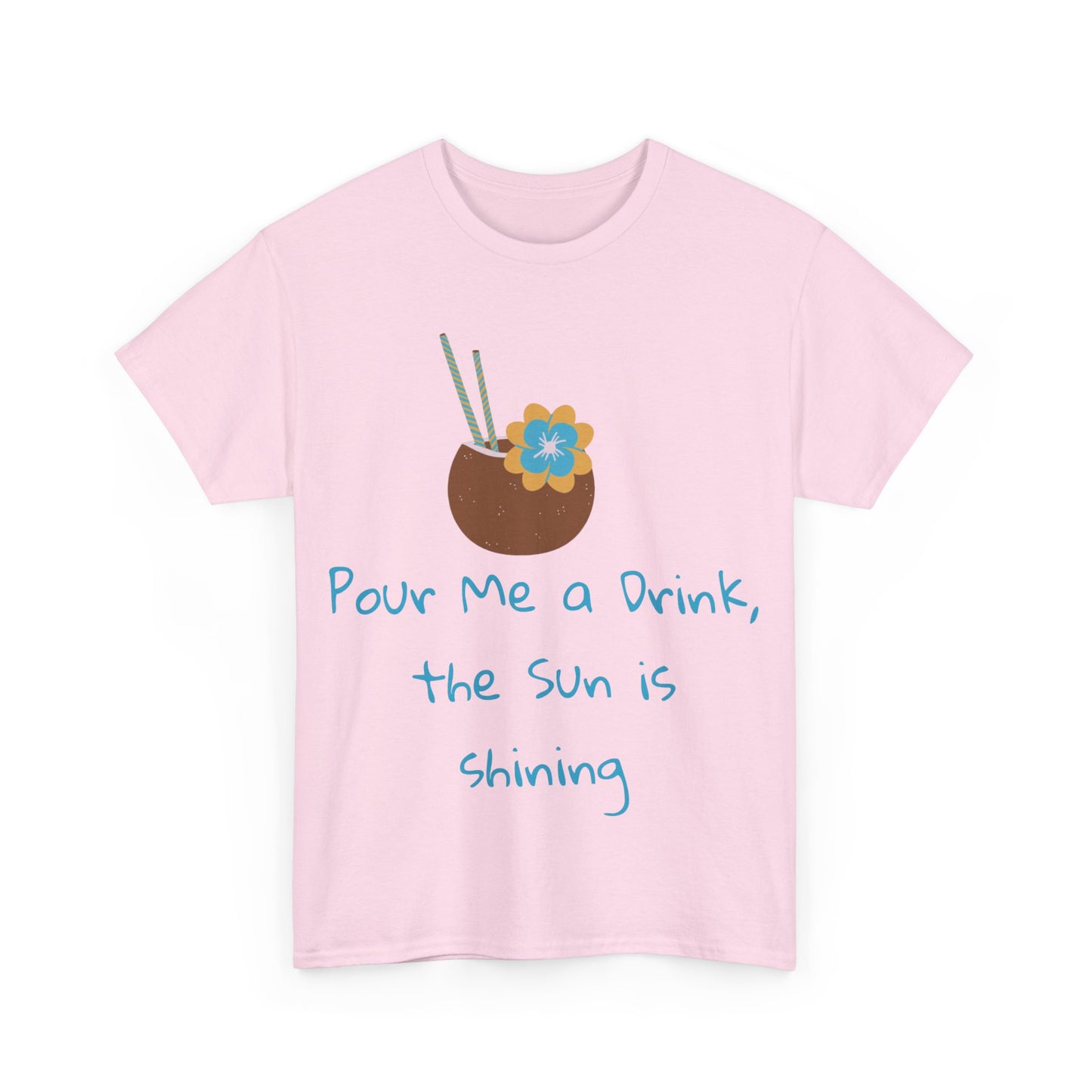 Pour me a drink Tshirt