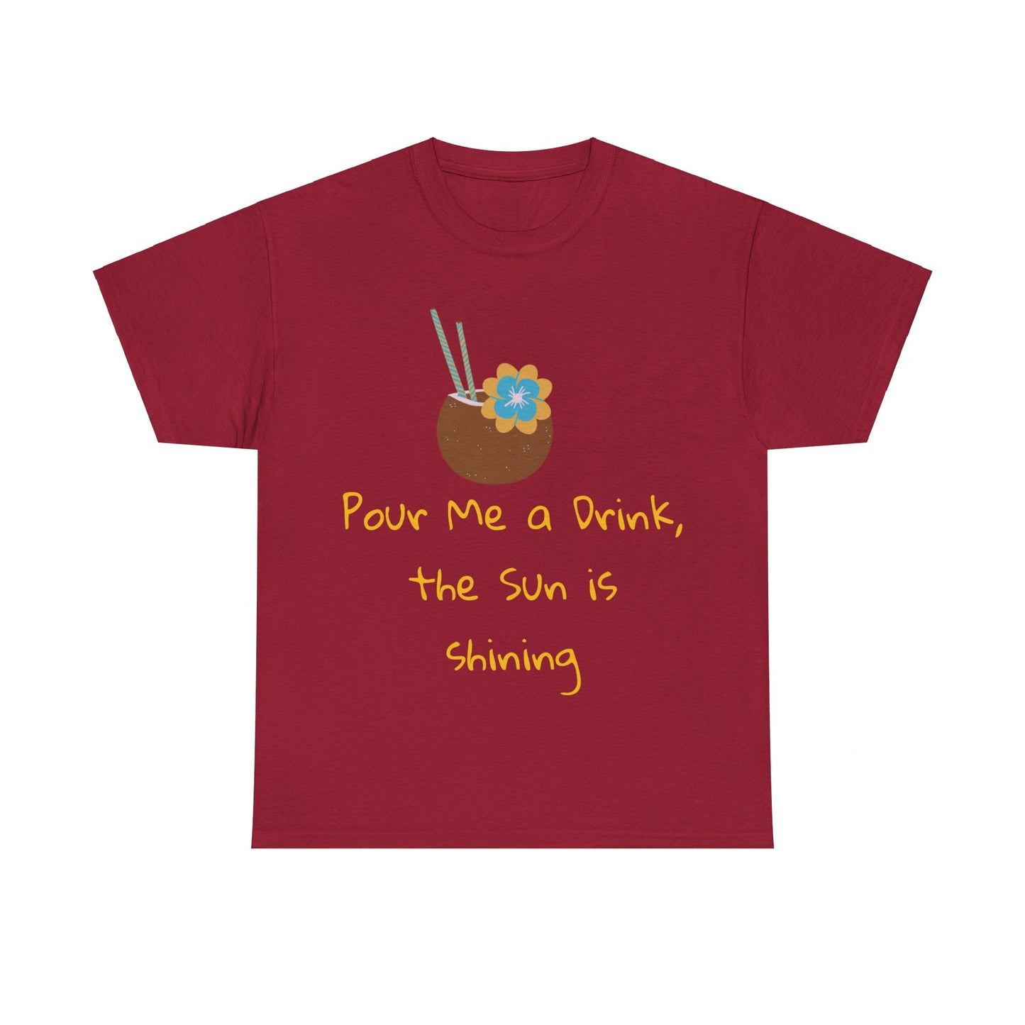 Pour me a drink Tshirt