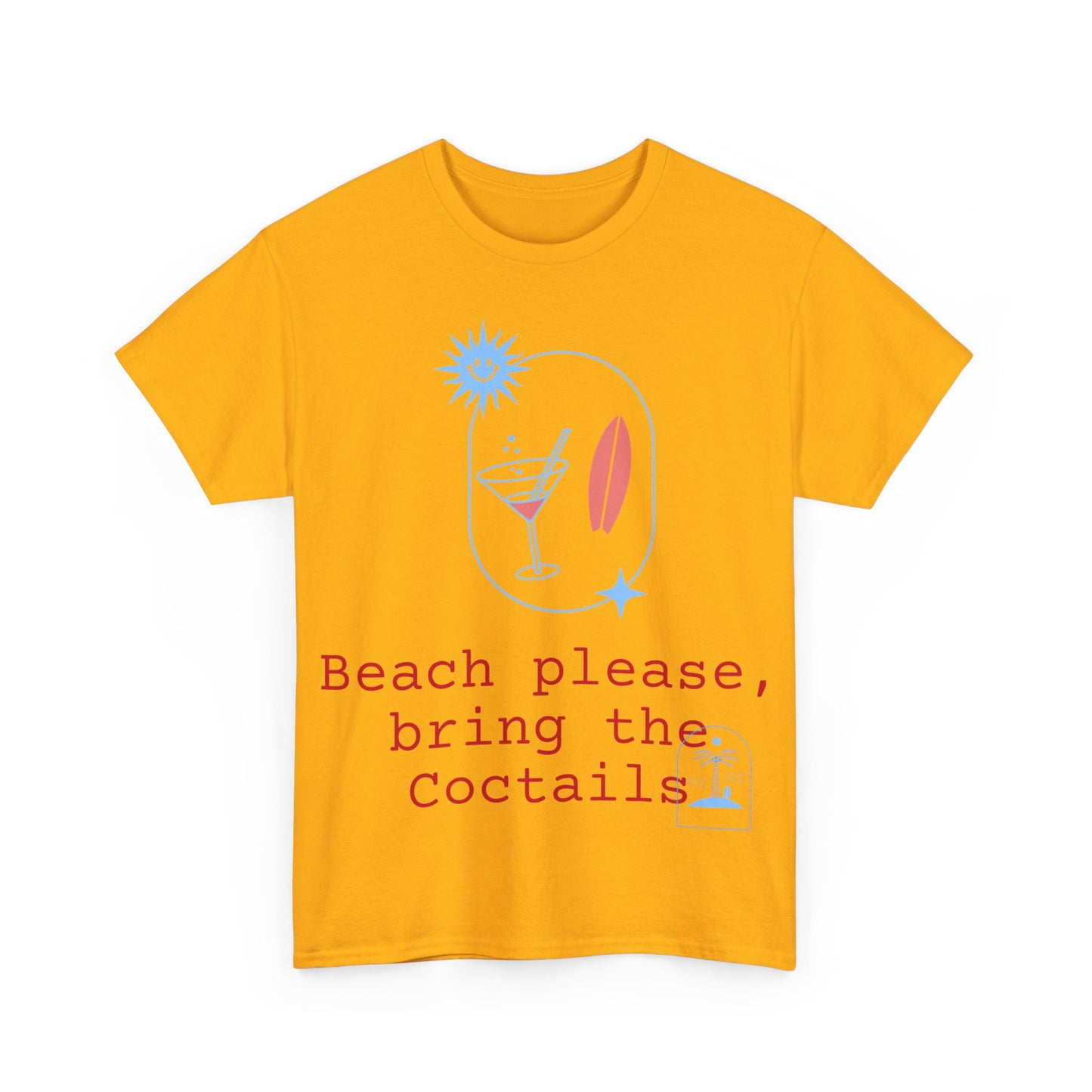 Beach and Coctails Tshirt