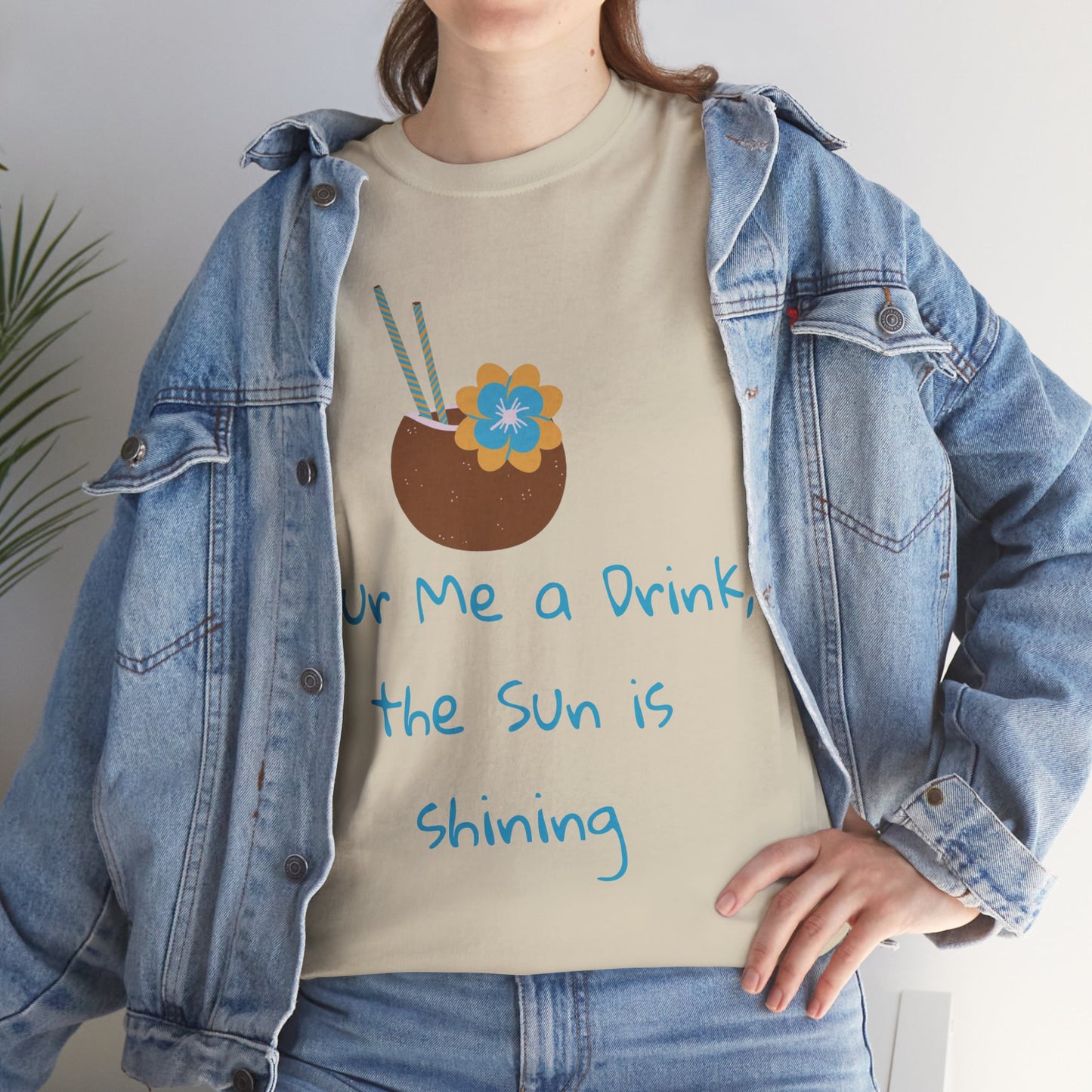 Pour me a drink Tshirt