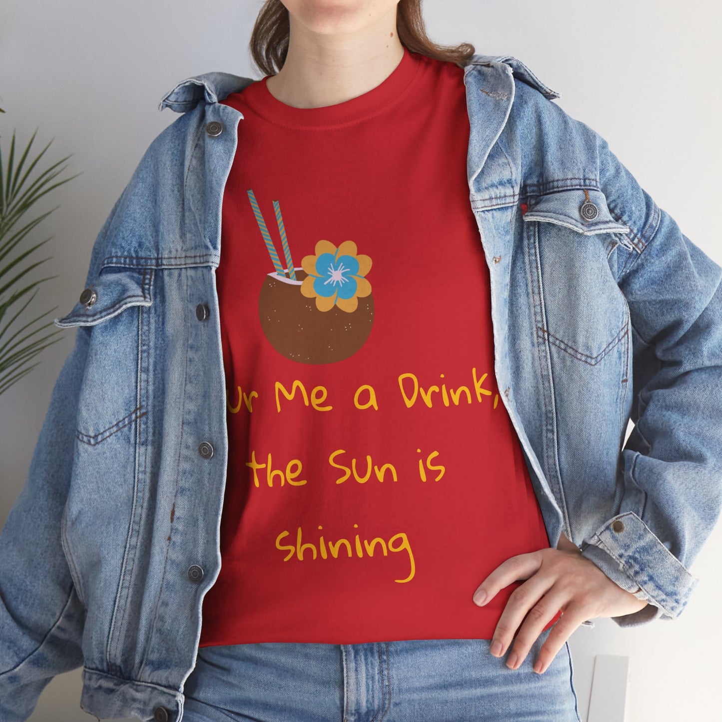 Pour me a drink Tshirt