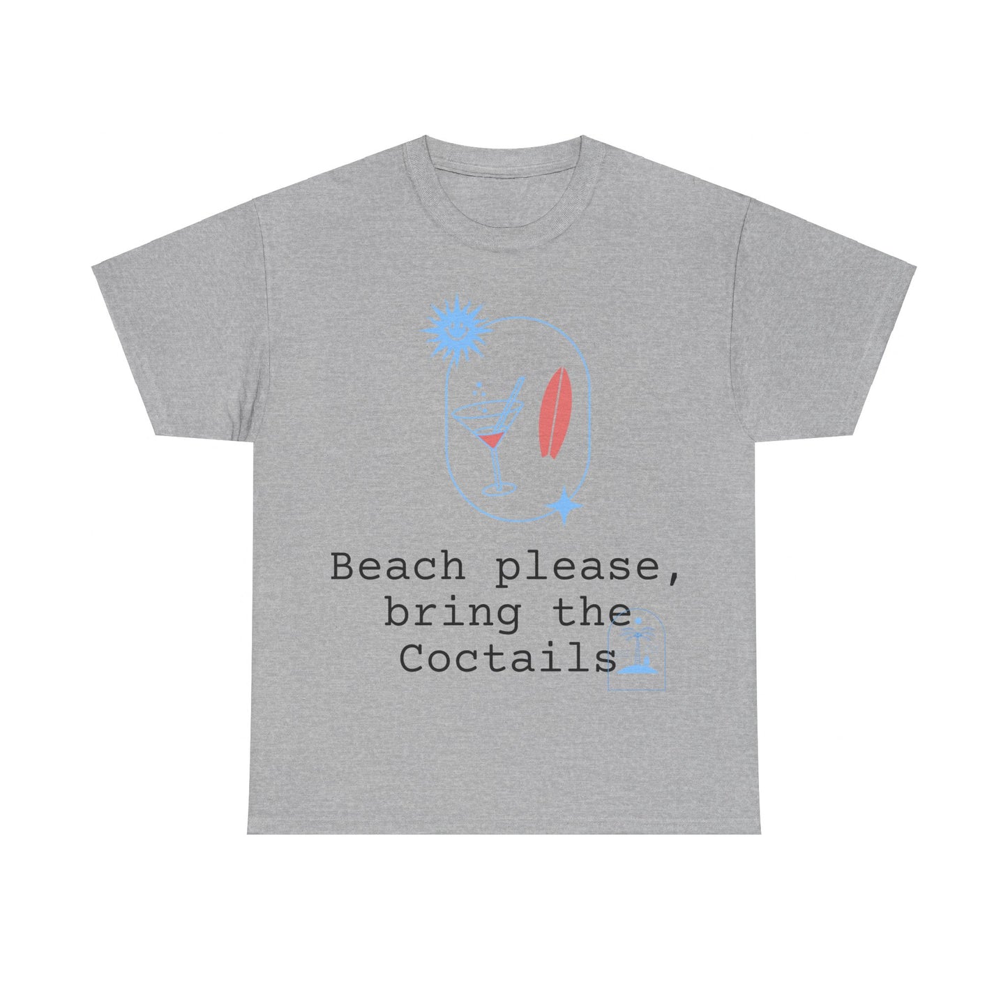 Beach and Coctails Tshirt